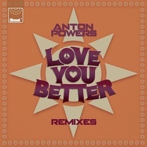 Love You Better (Remixes)