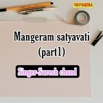 Mangeram Satyavati Part 1