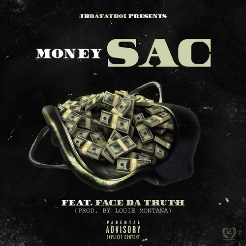 Money Sac (feat. Face da Truth)