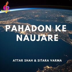 Pahadon Ke Naujare-SAwnRixFaGE