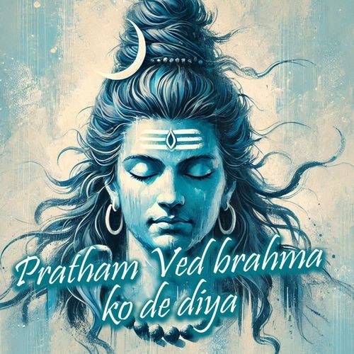 Pratham Ved Brahma Ko De Diya