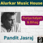 Puriya Kalyan &amp; Bihag