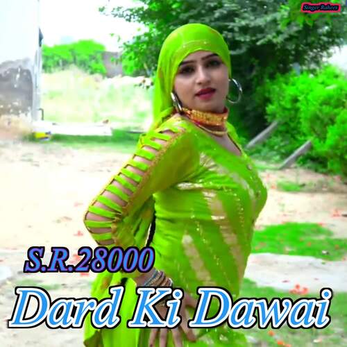 SR 28000 Dard Ki Dawai