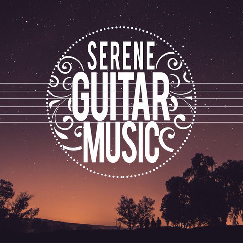 Serene Guitar Music