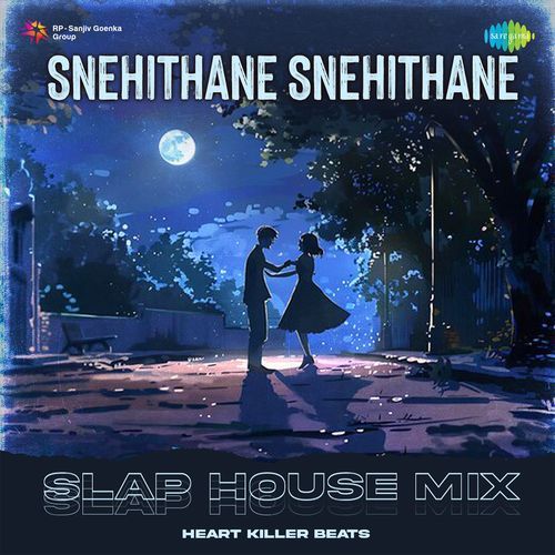 Snehithane Snehithane - Slap House Mix