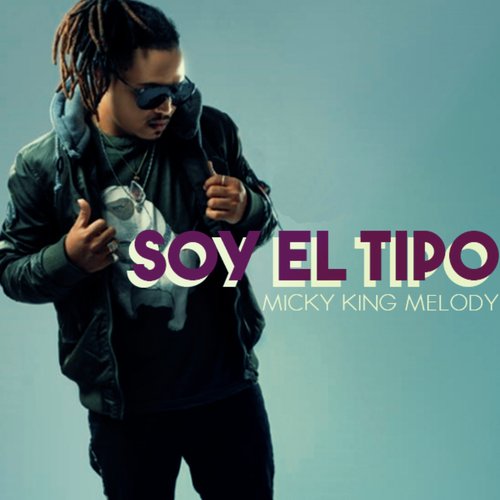 Soy El Tipo_poster_image