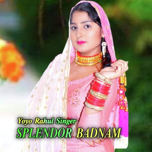 Splendor Badnam