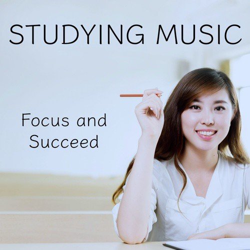 Studying Music Focus and Succeed