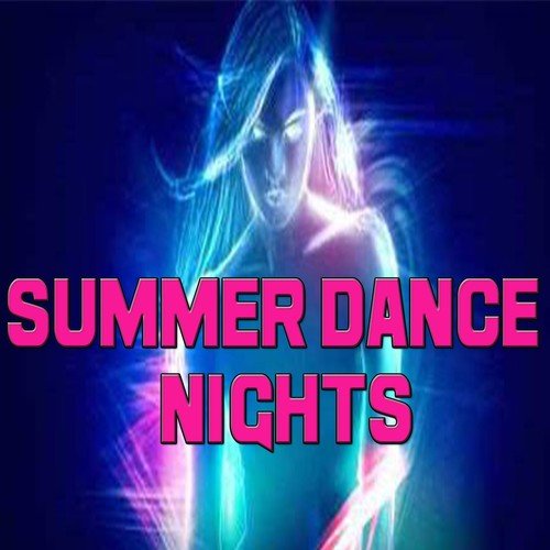 Summer Dance Nights