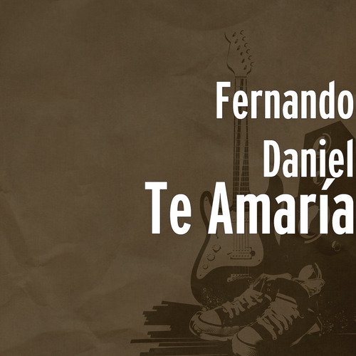 Te Amaría