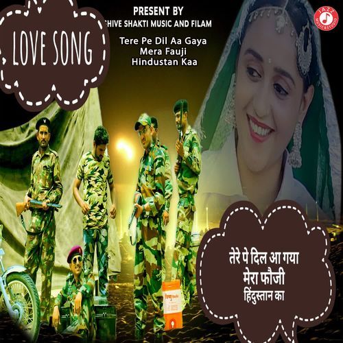 Tere Pe Dil Aa Gaya Mera Fauji Hindustan Kaa