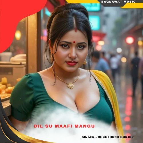 dil su maafi mangu