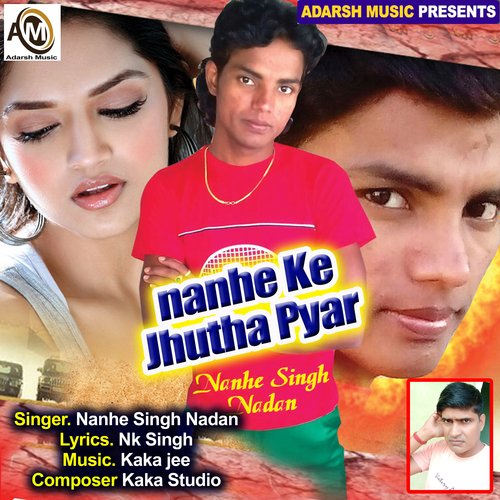 nanhe Ke Jhutha Pyar