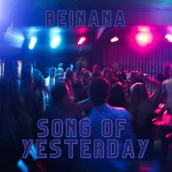 song of yesterday