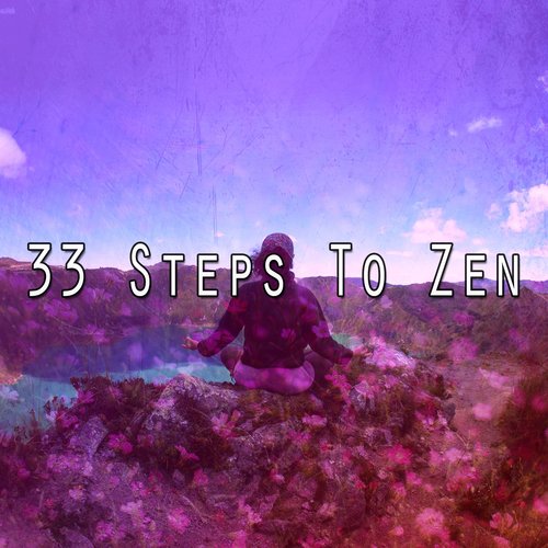 33 Steps To Zen