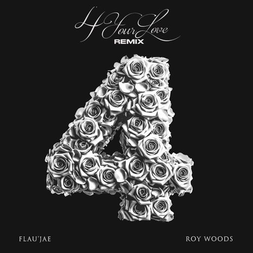 4 Your Love (Roy Woods Remix) cover art