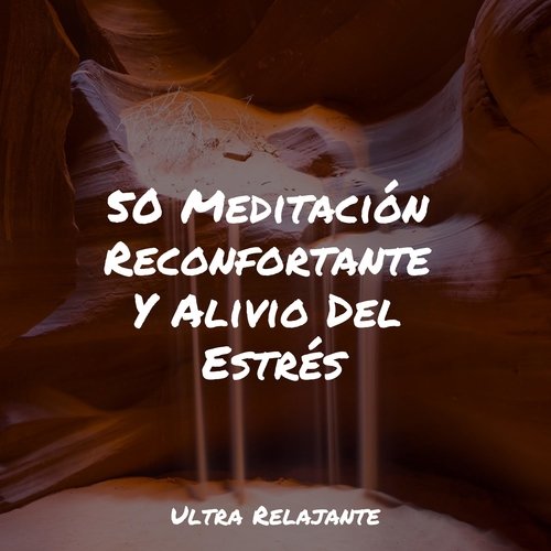 50 Meditación Reconfortante Y Alivio Del Estrés_poster_image