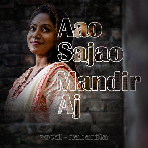 Aao Sajao Mandir Aj