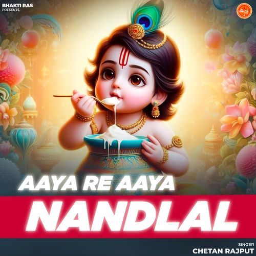 Aaya Re Aaya Nandlal