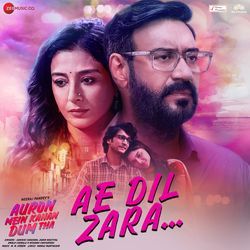 Ae Dil Zara (From &quot;Auron Mein Kahan Dum Tha&quot;)-JB4fZy14BEs