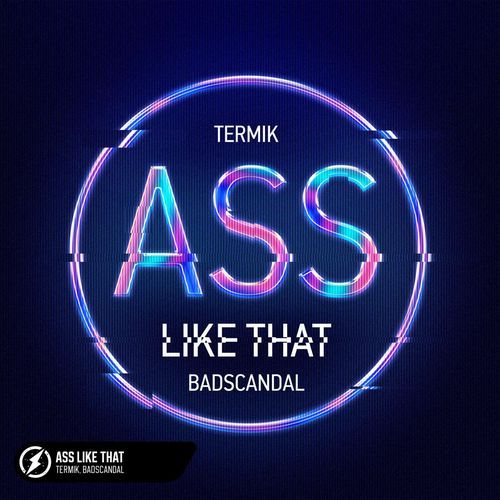 Ass Like That (Extended Mix)