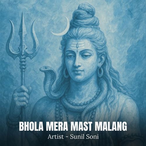 BHOLA MERA MAST MALANG