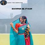 Bachpan Ne Pyaar