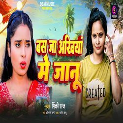 Bas Ja Akhiyon Mein Jaanu