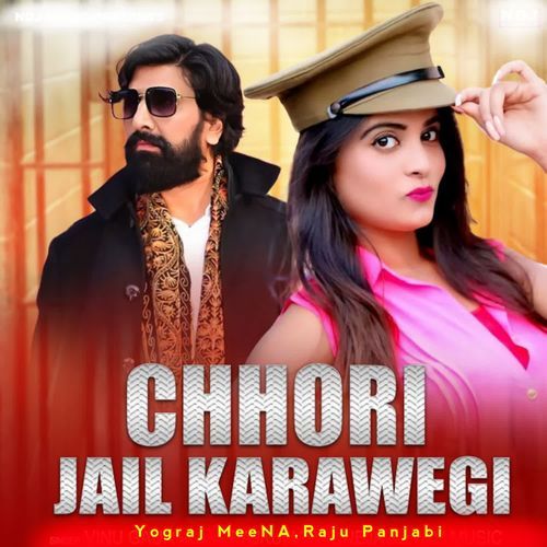 Chhori Jail Karawegi