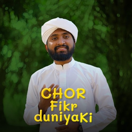 Chor Fikr Duniyaki