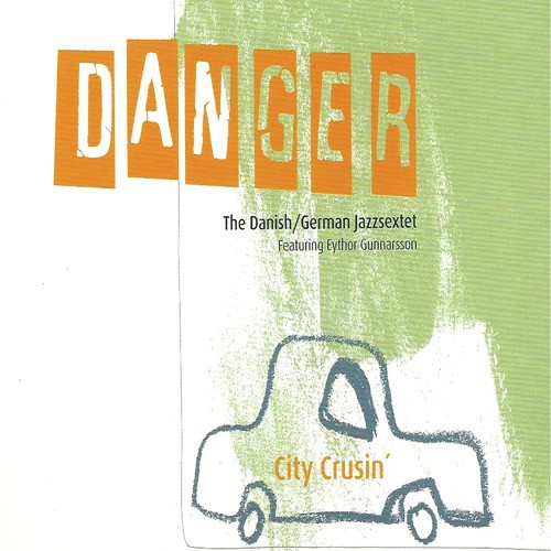 Danger (feat. Kristian Leth & Michael Bladt)