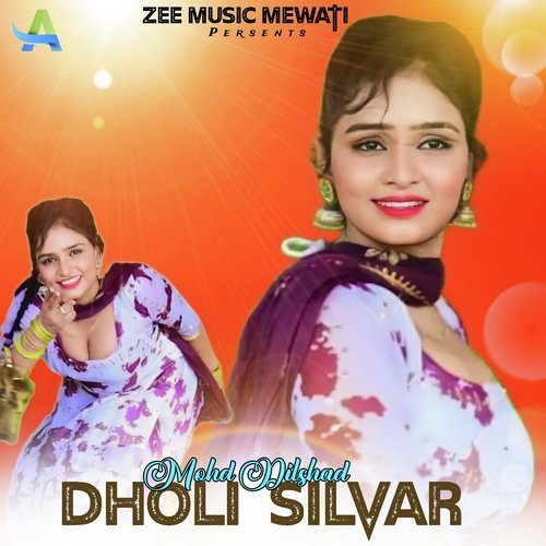 Dholi Silvar