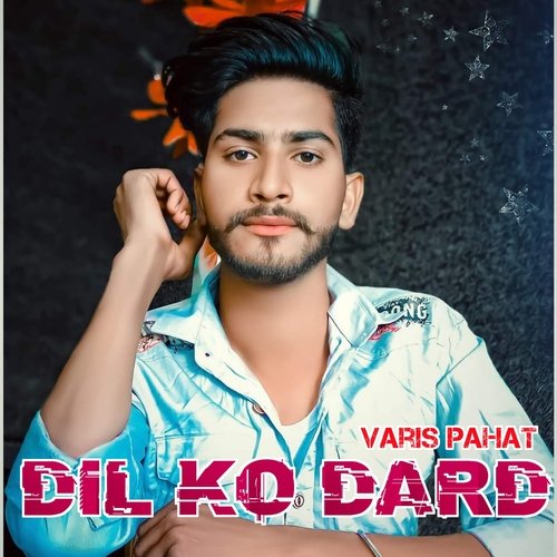 Dil Ko Dard