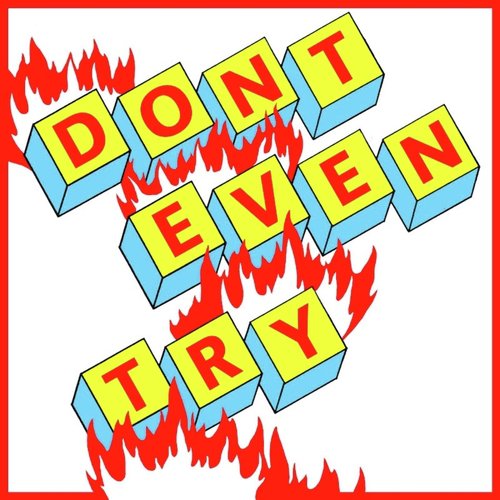 Don't Even Try_poster_image