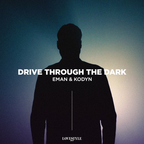 Drive Through the Dark