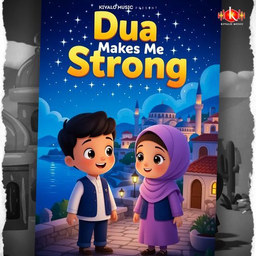 Dua Makes Me Strong