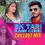Ek Tari Kami Chhe (Remix By Dj Dharmesh)
