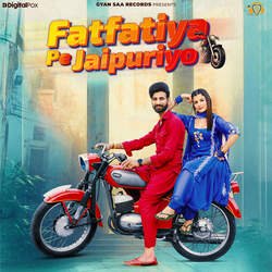 Fatfatiya Pe Jaipuriyo-JQEjdBgEXFU