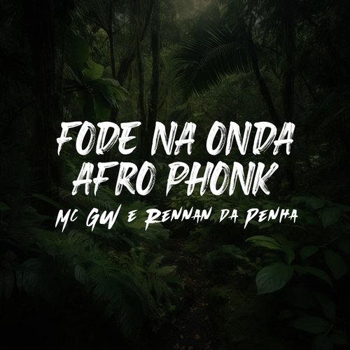 Fode Na Onda - Afro Phonk_poster_image