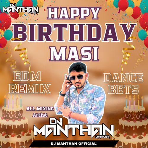 Happy Birthday Masi (EDM Remix-Dance Beats)