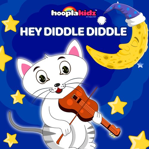 Hey Diddle Diddle