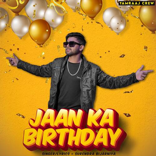 Jaan Ka Birthday