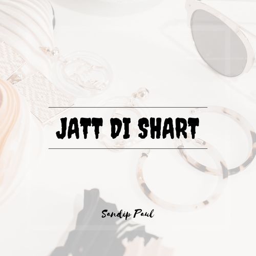 Jatt Di Shart