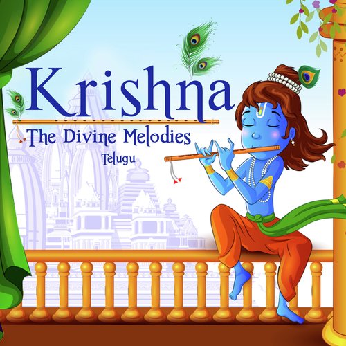 Krishna - The Divine Melodies - Telugu Songs Download - Free Online Songs @  JioSaavn