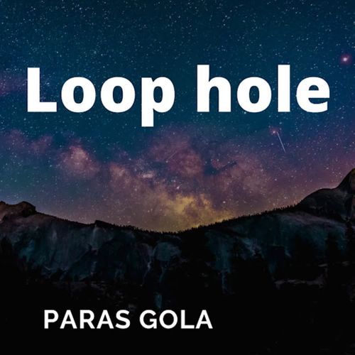 Loop Hole