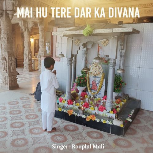 Mai Hu Tere Dar Ka Divana