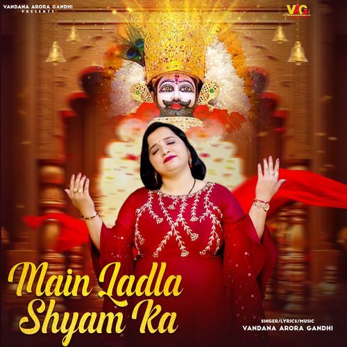 Main Ladla Shyam Ka