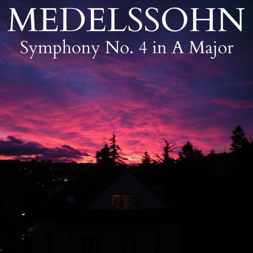 Symphony No. 4 in A Major, Op. 90: Allegro Vivace