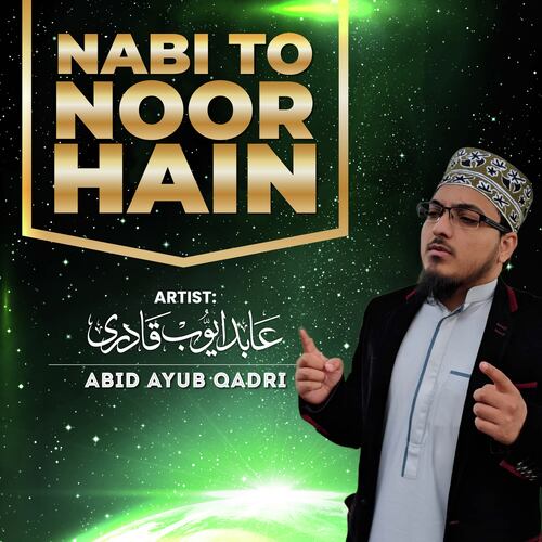 Nabi To Noor Hain