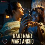 Nani Nani Mari Ankho (From "Rangaaa")